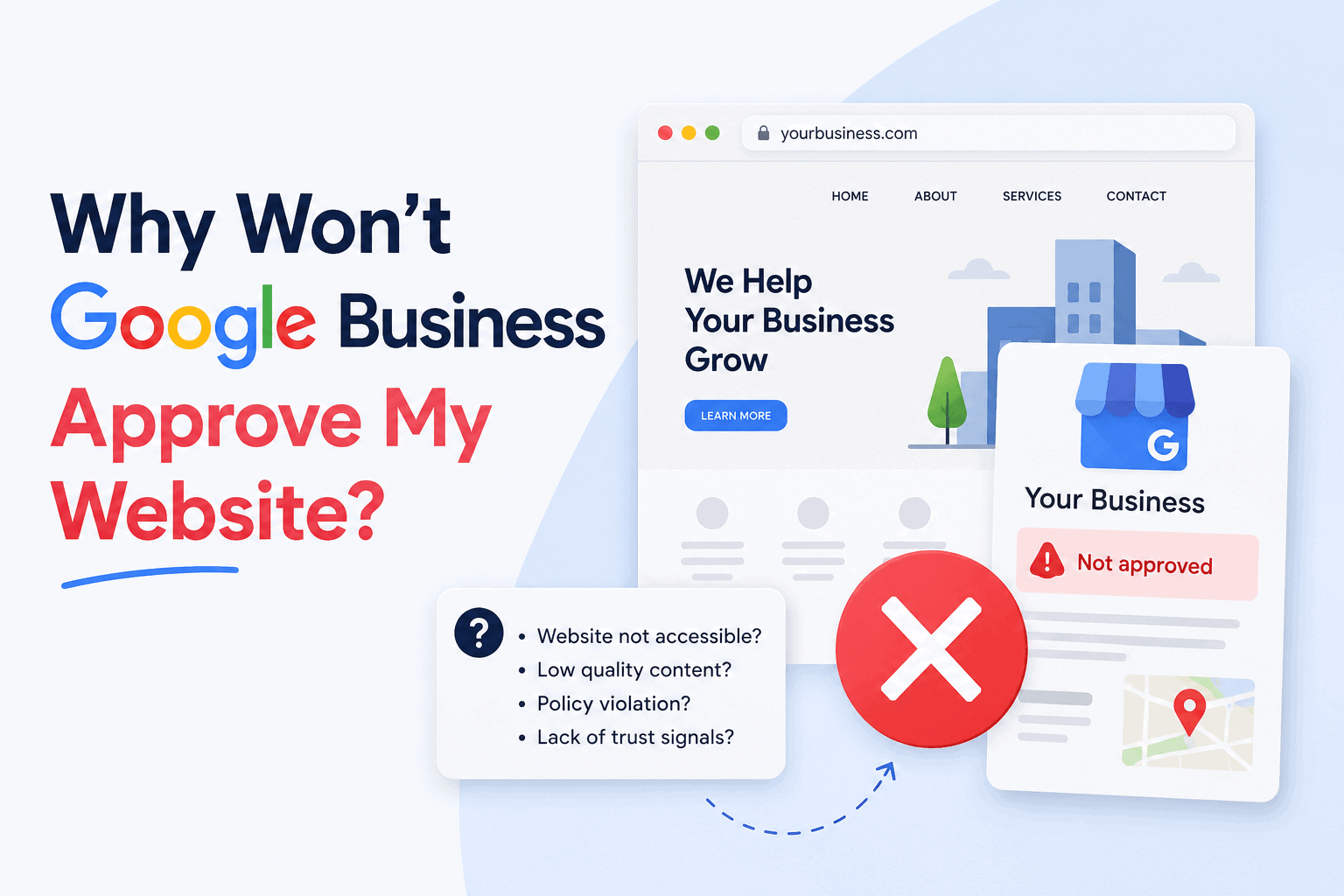Why Google Business Profile won't approve your website
